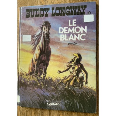 Buddy Longway - Album No 10 Le Démon Blanc De Derib